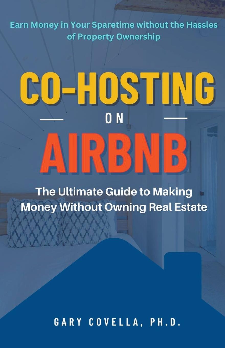 Cover: 9798223906728 | Co-Hosting on Airbnb | Gary Covella | Taschenbuch | Englisch | 2023