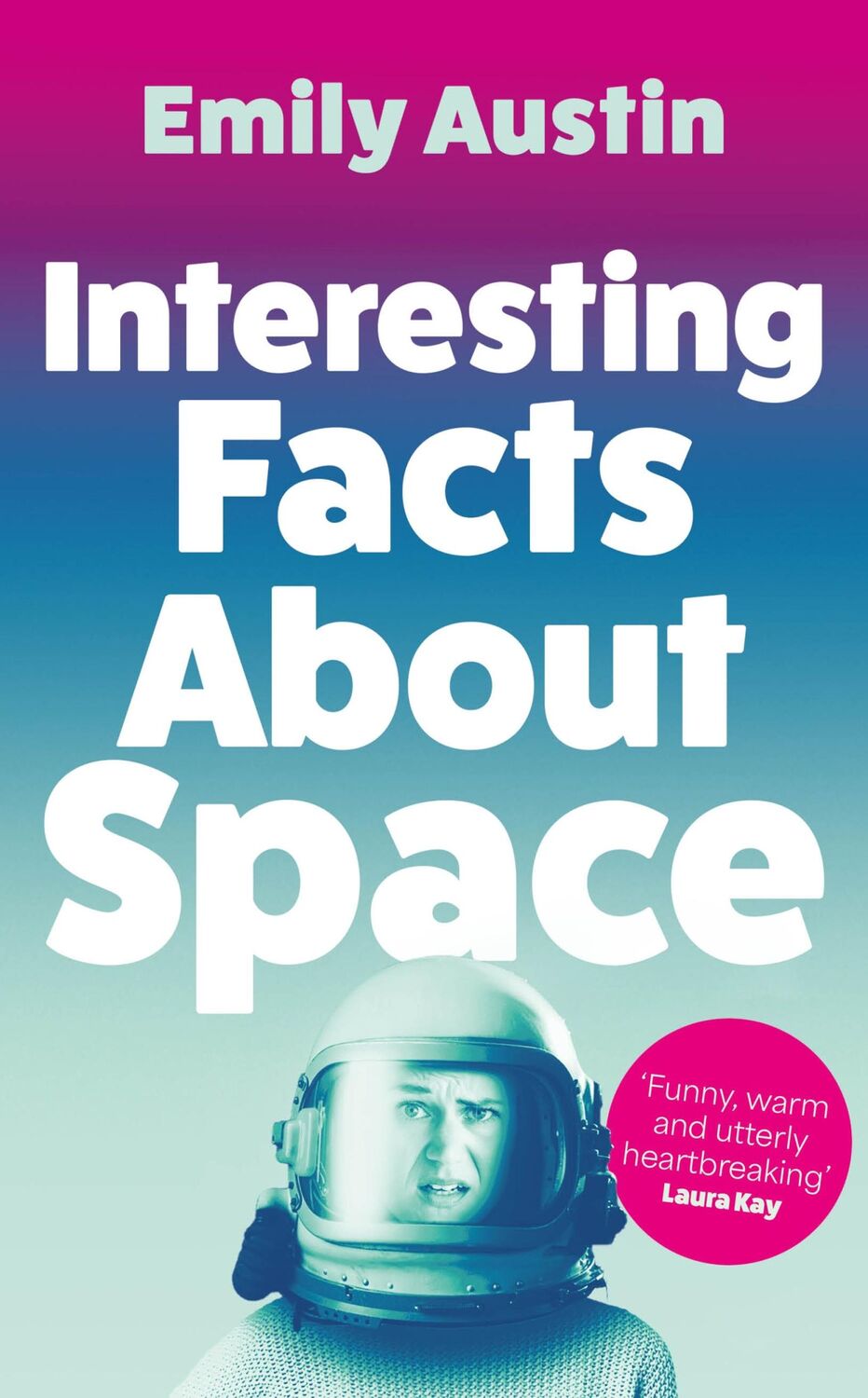 Cover: 9781805460855 | Interesting Facts About Space | Emily Austin | Taschenbuch | 320 S.