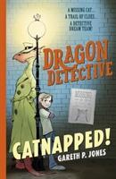 Cover: 9781788951678 | Dragon Detective: Catnapped! | Gareth P. Jones | Taschenbuch | 2020