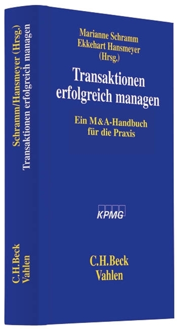 Cover: 9783800636358 | Transaktionen erfolgreich managen | Ein M&A-Handbuch für die Praxis