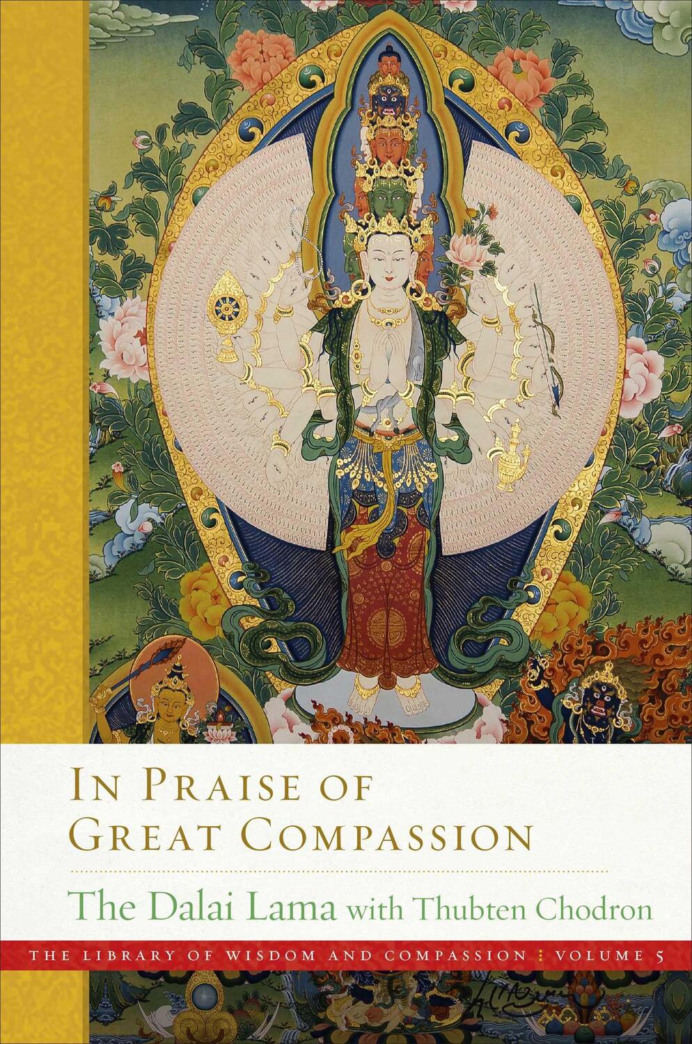 Cover: 9781614296829 | In Praise of Great Compassion | His Holiness The Dalai Lama (u. a.)