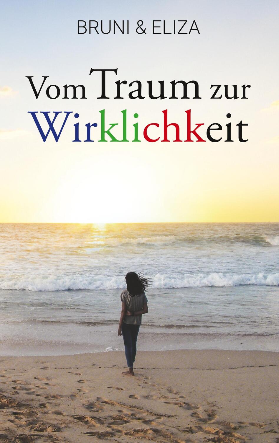 Cover: 9783732240289 | Vom Traum zur Wirklichkeit | Mein Leben in Südafrika | Bruni (u. a.)