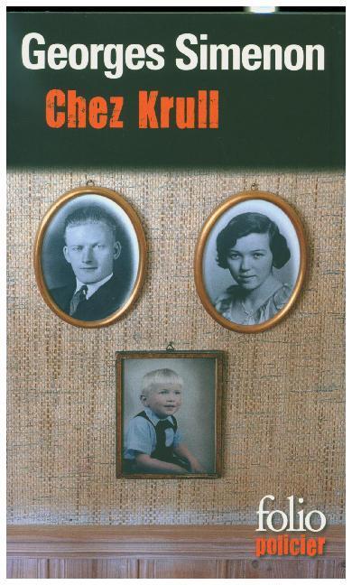 Cover: 9782070308033 | Chez Krull | Georges Simenon | Taschenbuch | Französisch | 2019