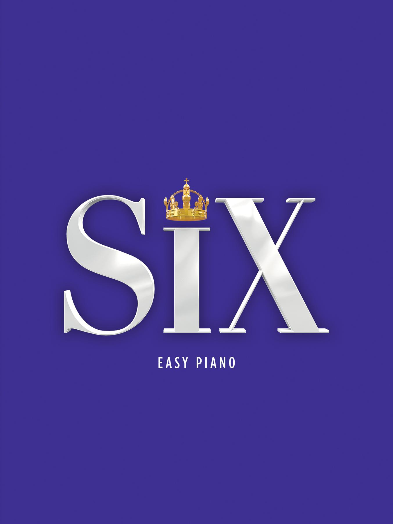 Cover: 9780571541904 | SIX: The Musical Easy Piano | Toby Marlow | Broschüre | 96 S. | 2020