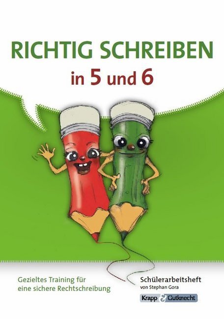 Cover: 9783946482420 | Richtig schreiben in 5 und 6 | Stephan Gora | Taschenbuch | Deutsch