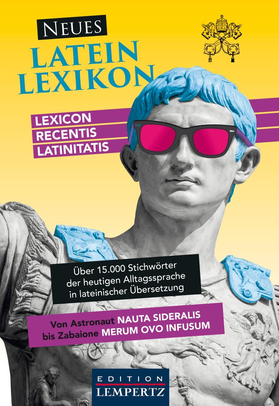 Cover: 9783960583585 | Neues Latein-Lexikon | Lexicon recentis latinitatis | Buch | 448 S.