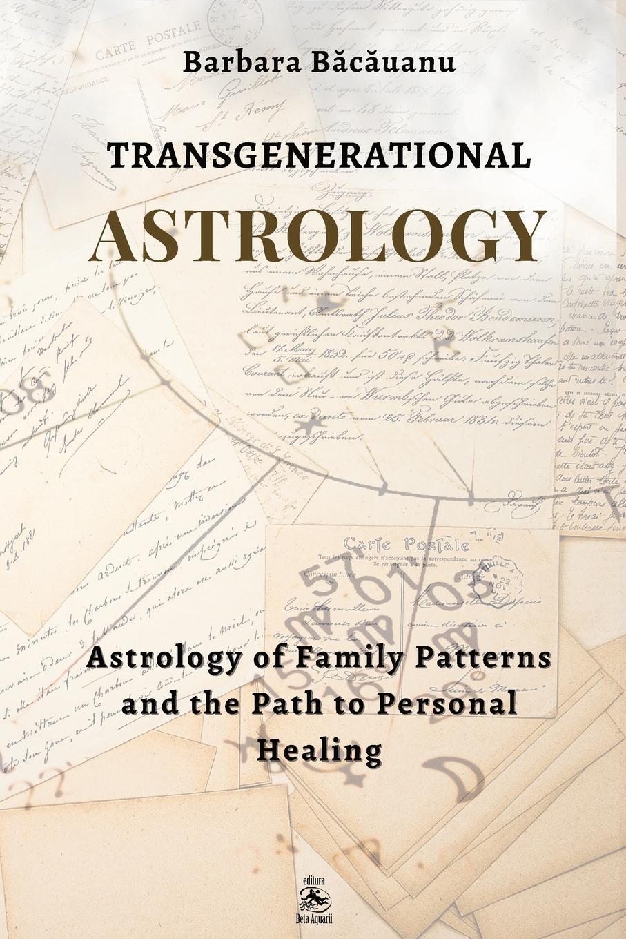 Cover: 9786069344279 | Transgenerational Astrology | Barbara Bacauanu | Taschenbuch | 2024