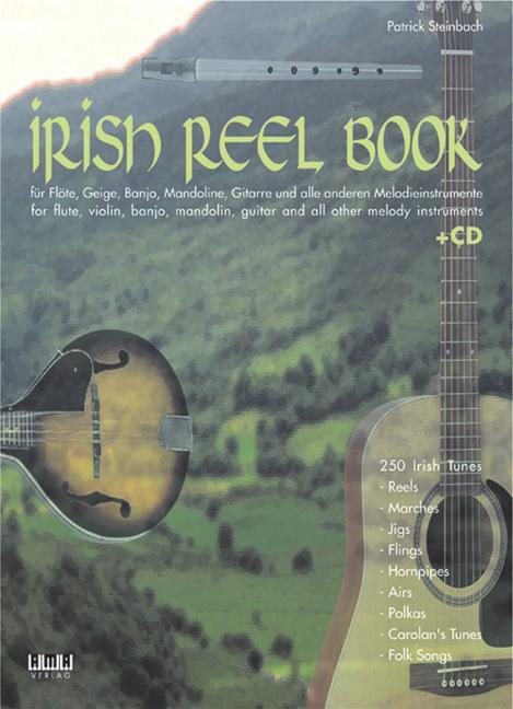 Cover: 9783899220230 | Irish Reel Book. Mit CD | Patrick Steinbach | Taschenbuch | 180 S.