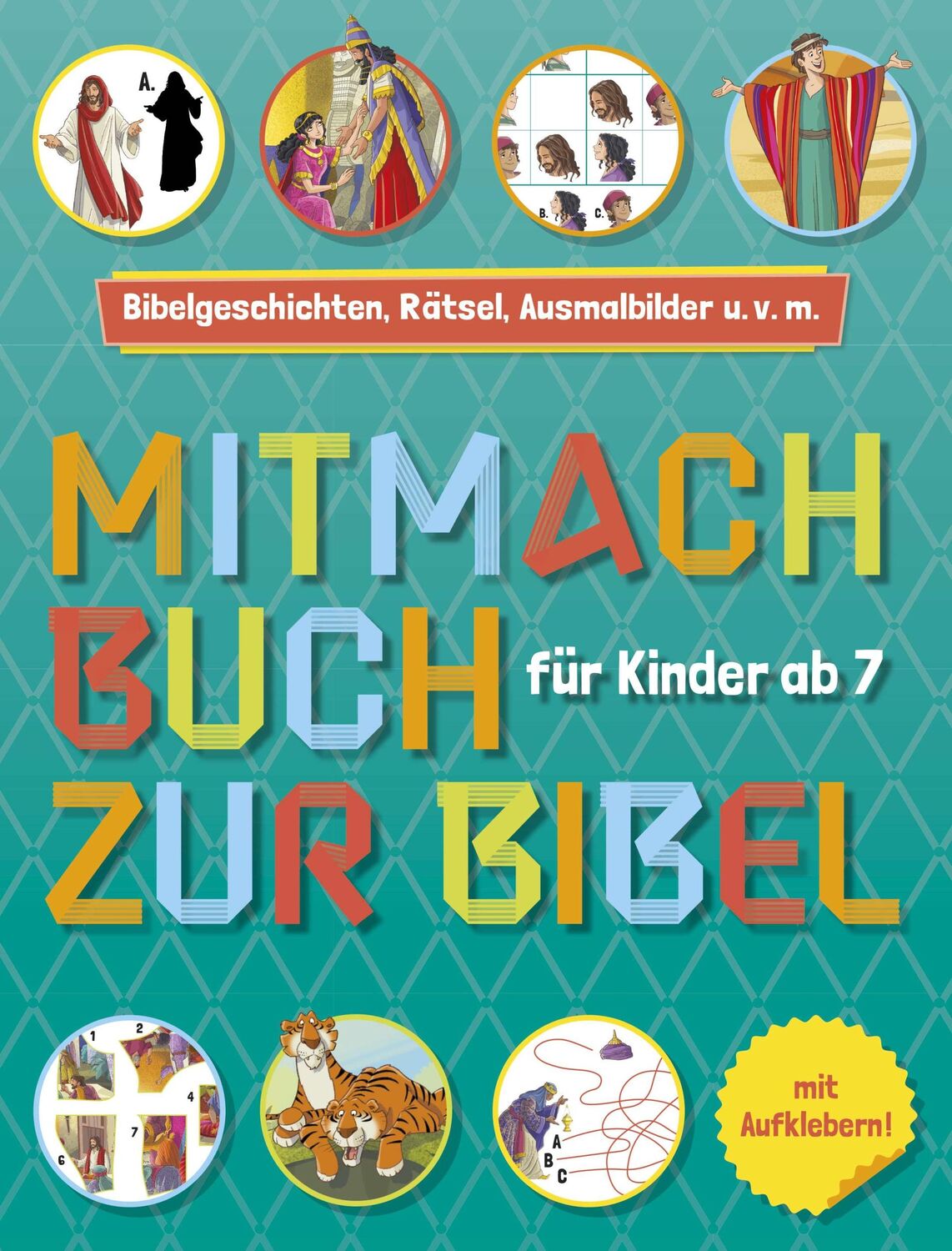 Cover: 9783863536756 | Mitmachbuch zur Bibel | Für Kinder ab 7 Jahre | Taschenbuch | 116 S.