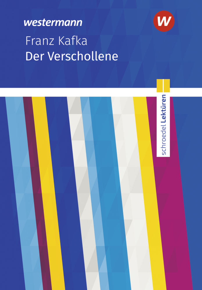 Cover: 9783141200287 | Schroedel Lektüren - Franz Kafka: Der Verschollene: Textausgabe | Buch