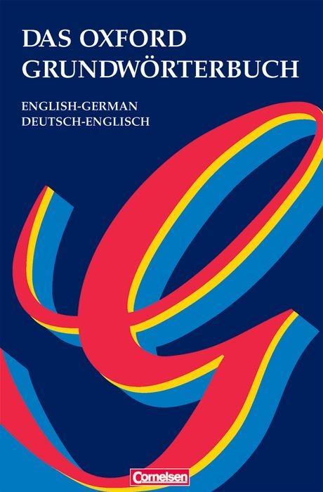 Cover: 9780194313834 | Das Oxford Grundwörterbuch - English-German/Deutsch-Englisch | Buch