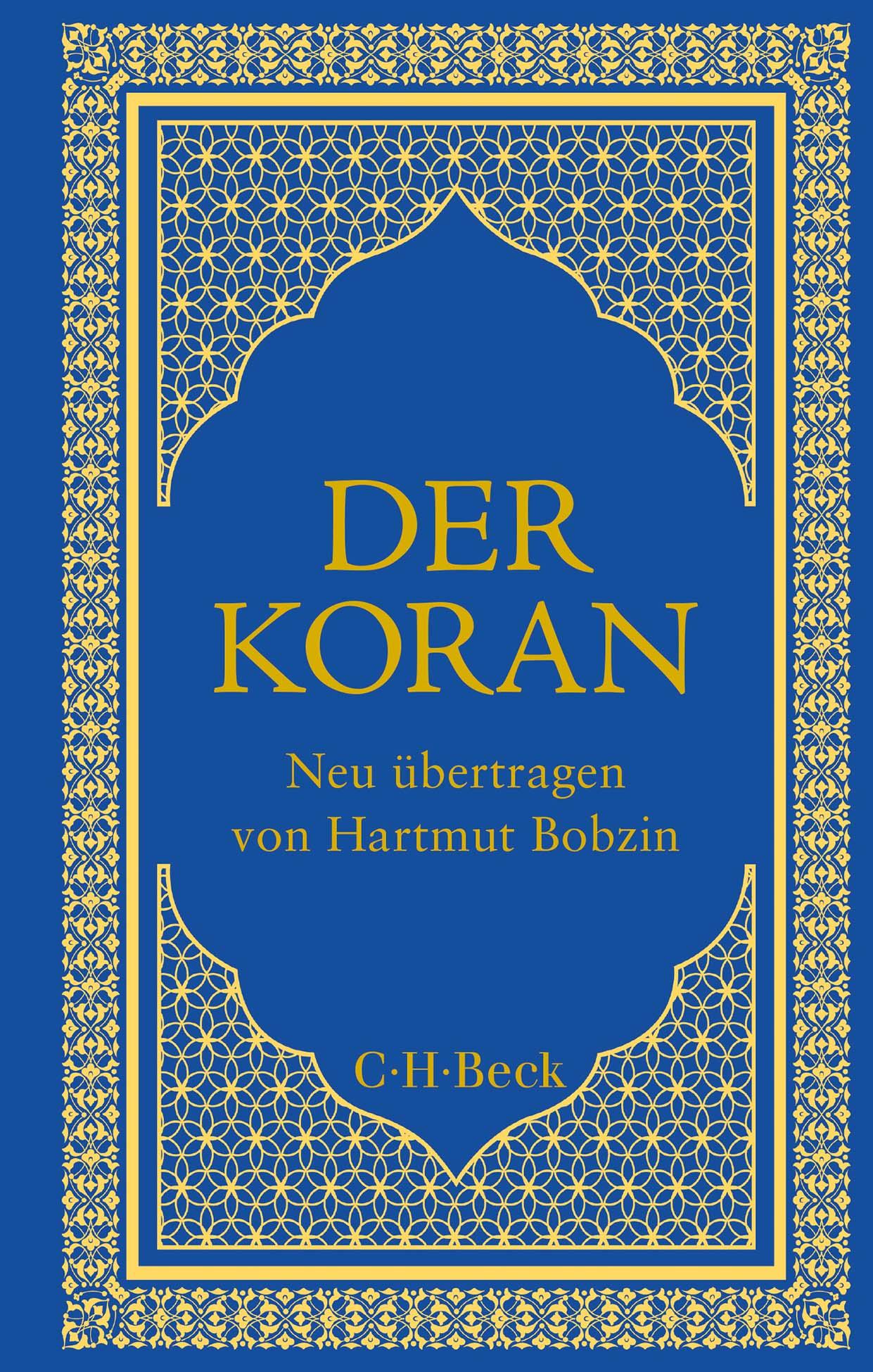 Cover: 9783406829215 | Der Koran | Hartmut Bobzin | Buch | 460 S. | Deutsch | 2025 | C.H.Beck