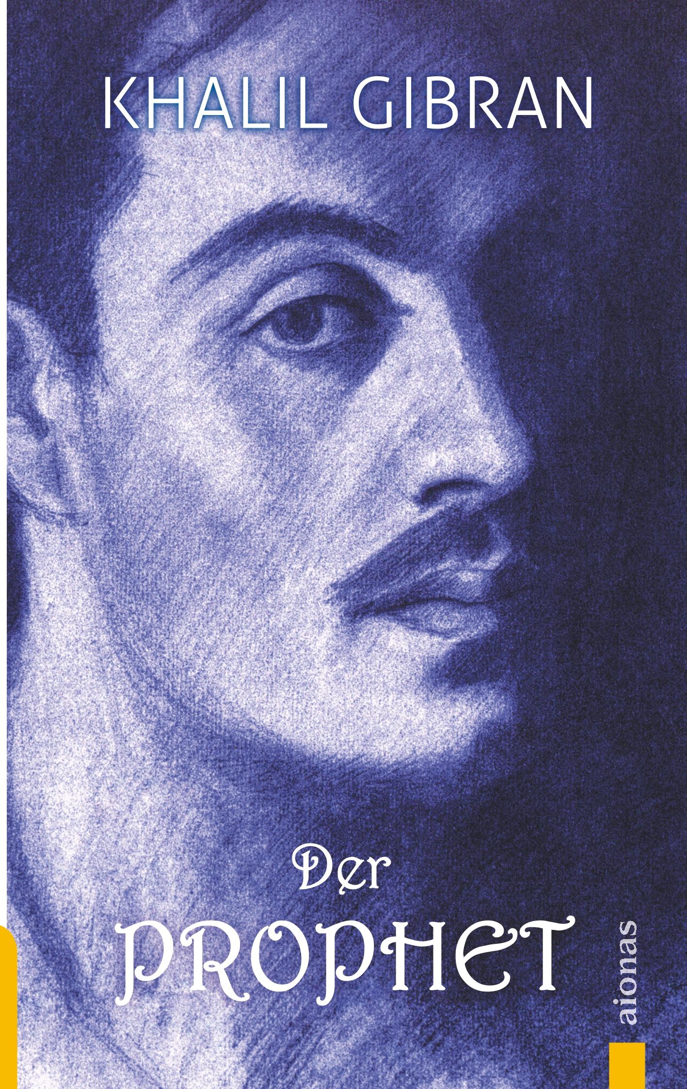 Cover: 9783946571889 | Der Prophet | Khalil Gibran | Taschenbuch | Paperback | 64 S. | 2018