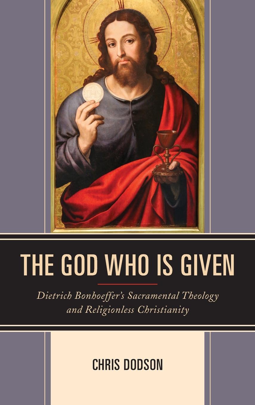 Cover: 9781978700840 | The God Who Is Given | Chris Dodson | Buch | Englisch | 2021