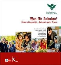 Cover: 9783780048349 | Der deutsche Schulpreis 2015 - Was für Schulen! | Michael Schratz