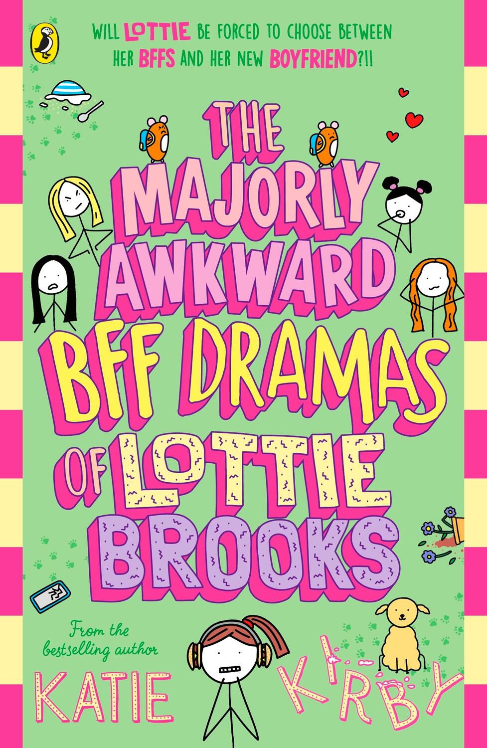 Cover: 9780241647400 | The Majorly Awkward BFF Dramas of Lottie Brooks | Katie Kirby | Buch