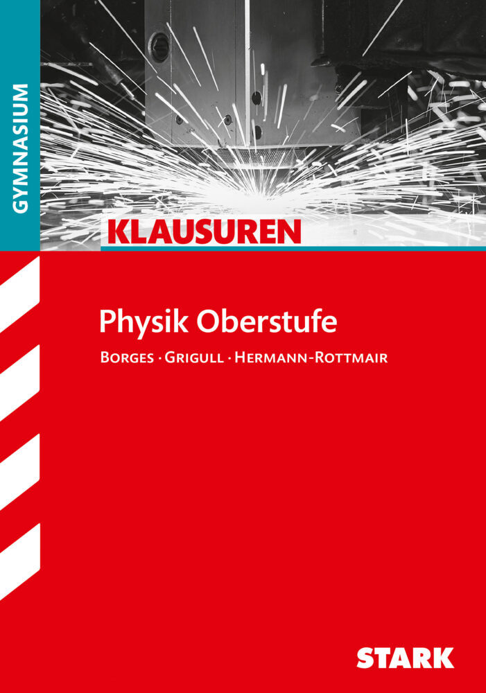 Cover: 9783866688209 | STARK Klausuren Gymnasium - Physik Oberstufe | Gymnasium | Taschenbuch