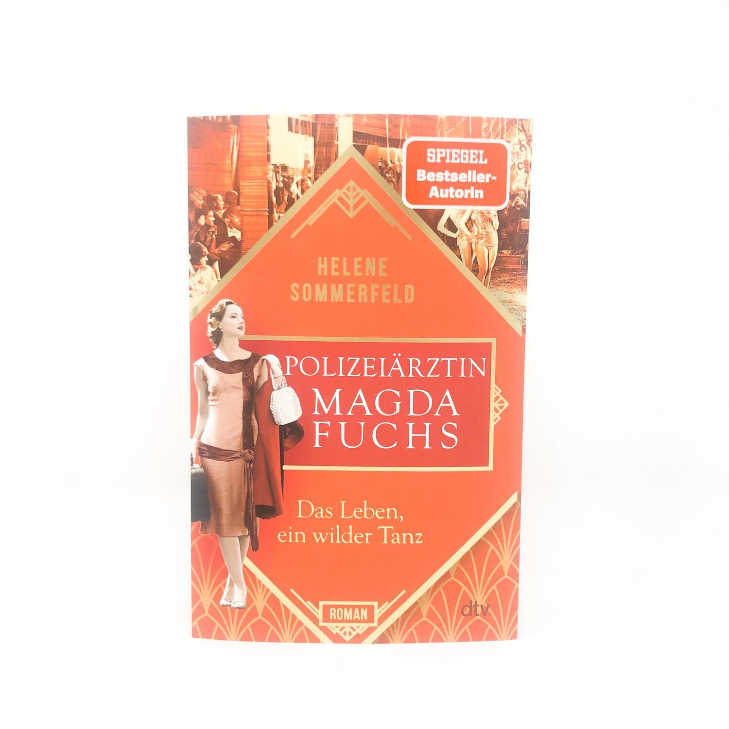 Bild: 9783423220118 | Polizeiärztin Magda Fuchs - Das Leben, ein wilder Tanz | Roman | Buch