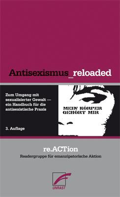 Cover: 9783897713062 | Antisexismus_reloaded | re.ACTion | Taschenbuch | 78 S. | Deutsch