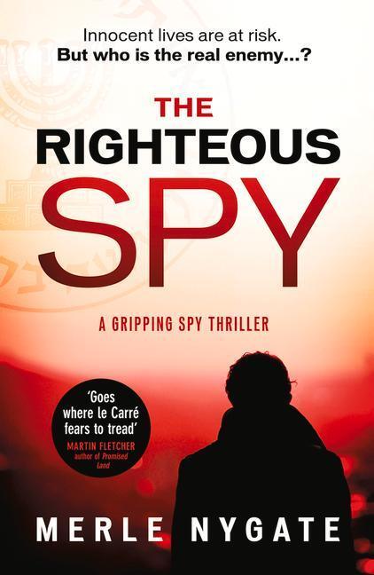 Cover: 9780857308009 | The Righteous Spy | Merle Nygate | Taschenbuch | Englisch | 2018