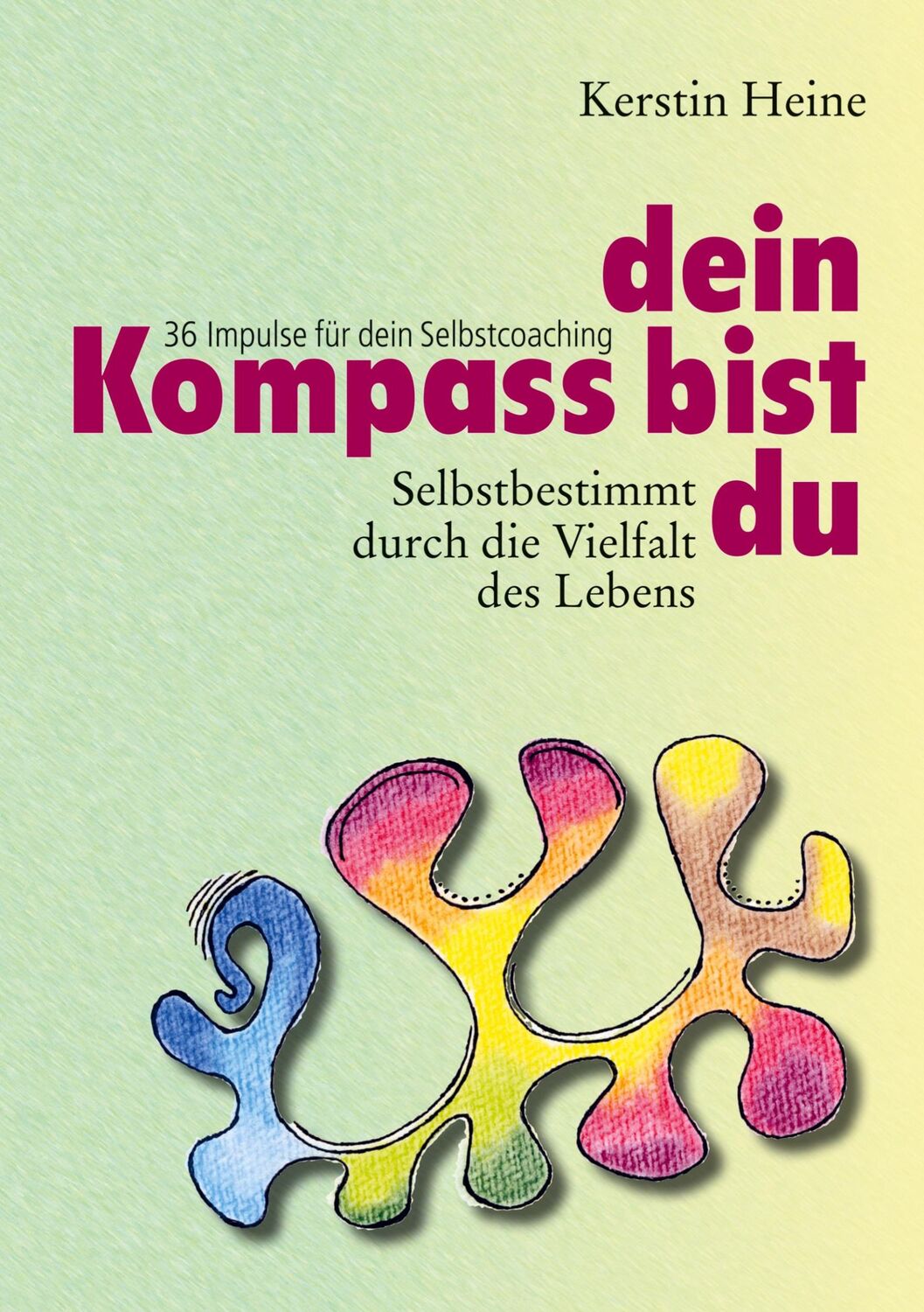 Cover: 9783756813902 | Dein Kompass bist du | 36 Impulse für dein Selbstcoaching | Heine