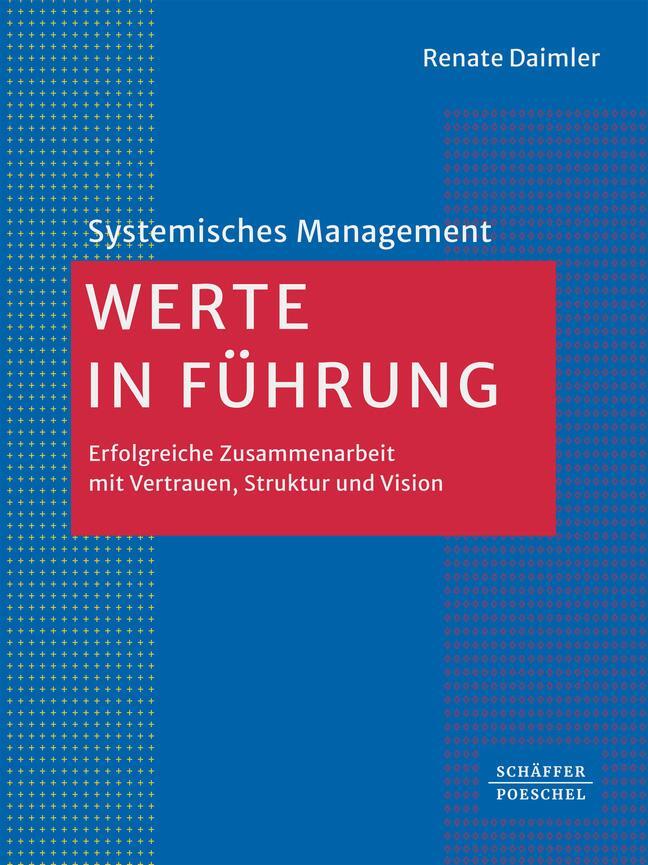 Cover: 9783791061979 | Werte in Führung | Renate Daimler | Buch | 200 S. | Deutsch | 2024