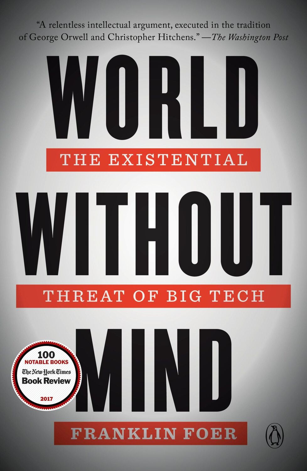 Cover: 9781101981122 | World Without Mind | The Existential Threat of Big Tech | Foer | Buch