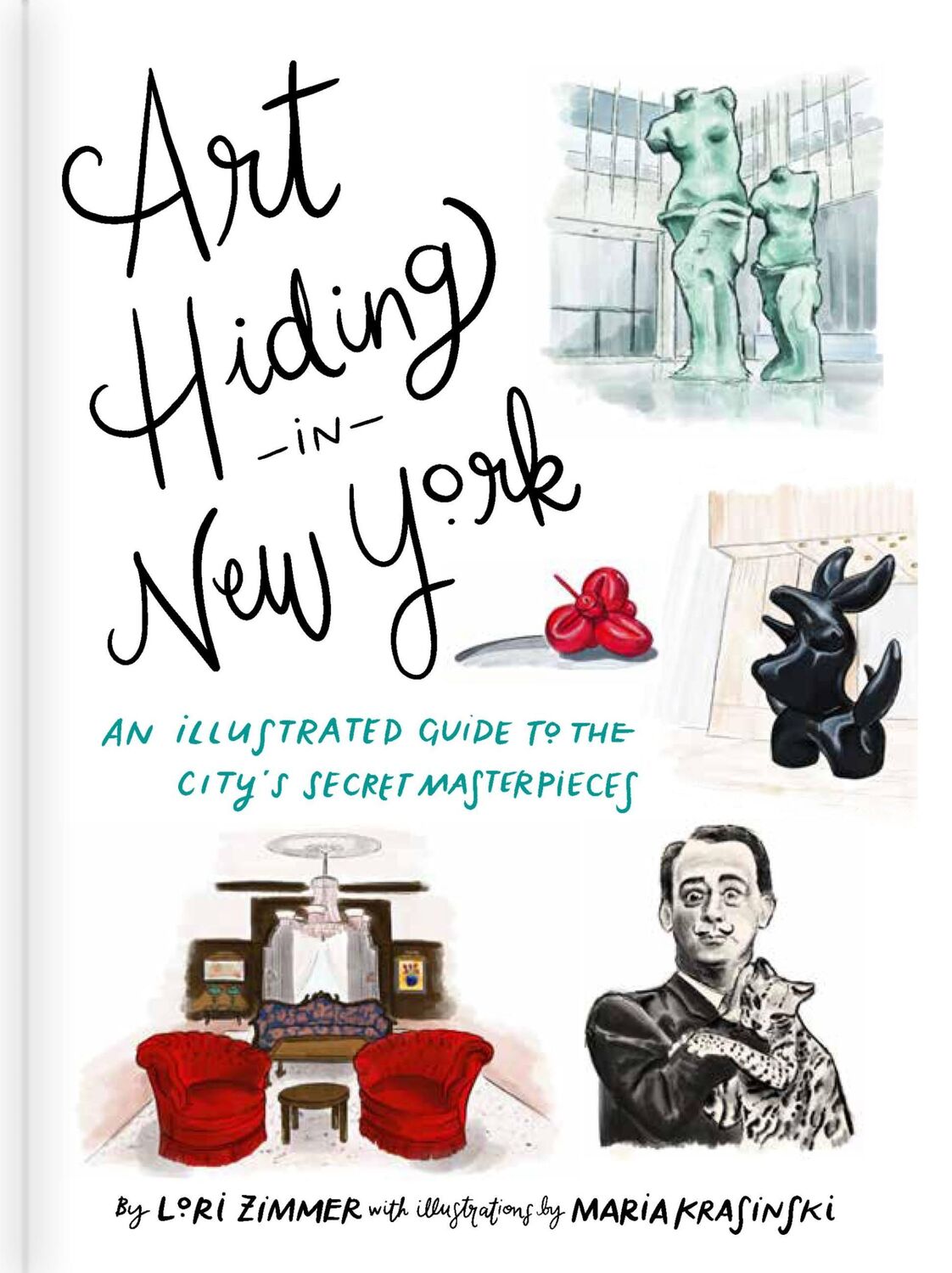 Cover: 9780762471003 | Art Hiding in New York | Lori Zimmer | Buch | Gebunden | Englisch