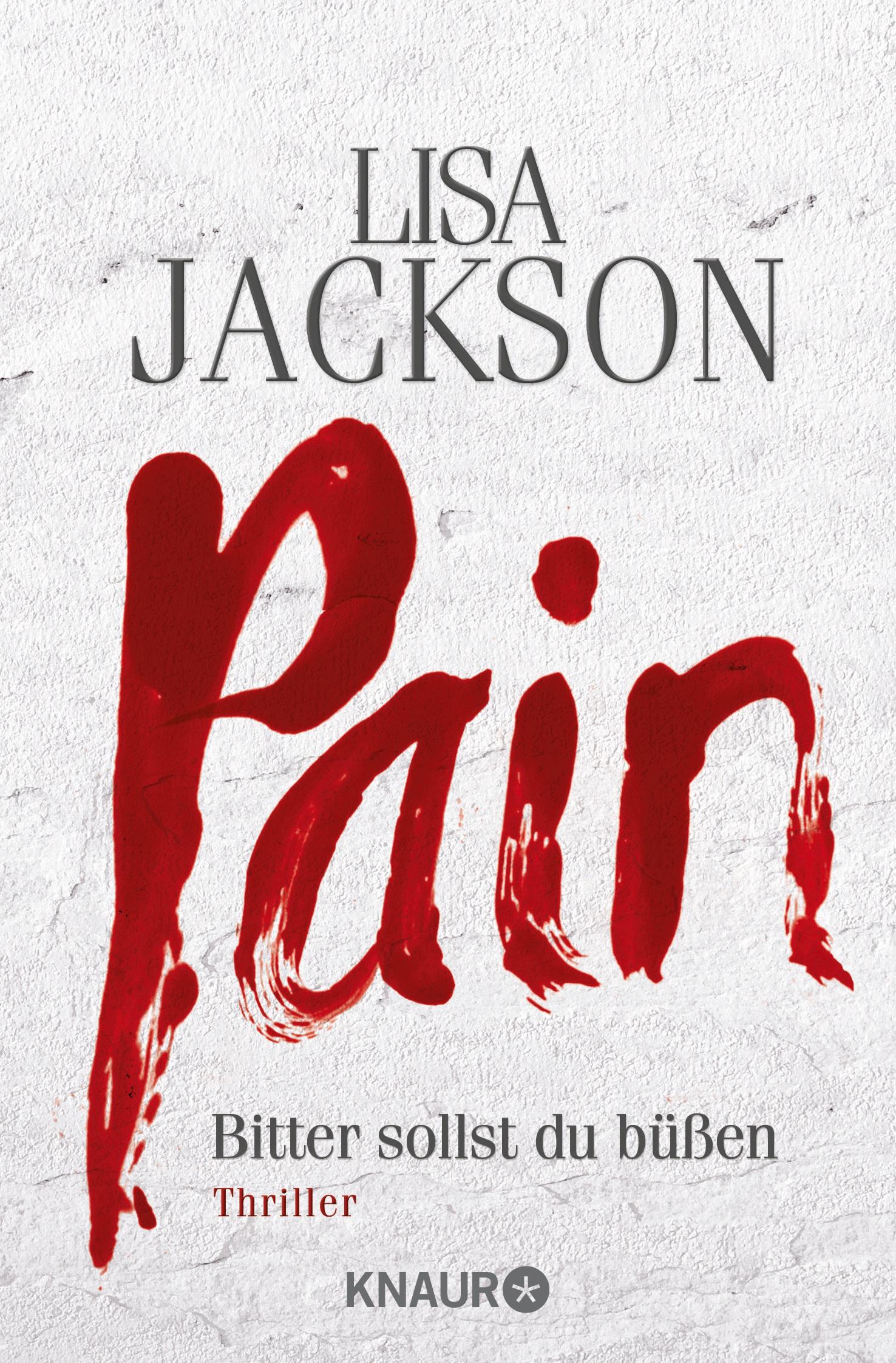 Cover: 9783426512111 | Pain | Bitter sollst du büßen | Lisa Jackson | Taschenbuch | 624 S.