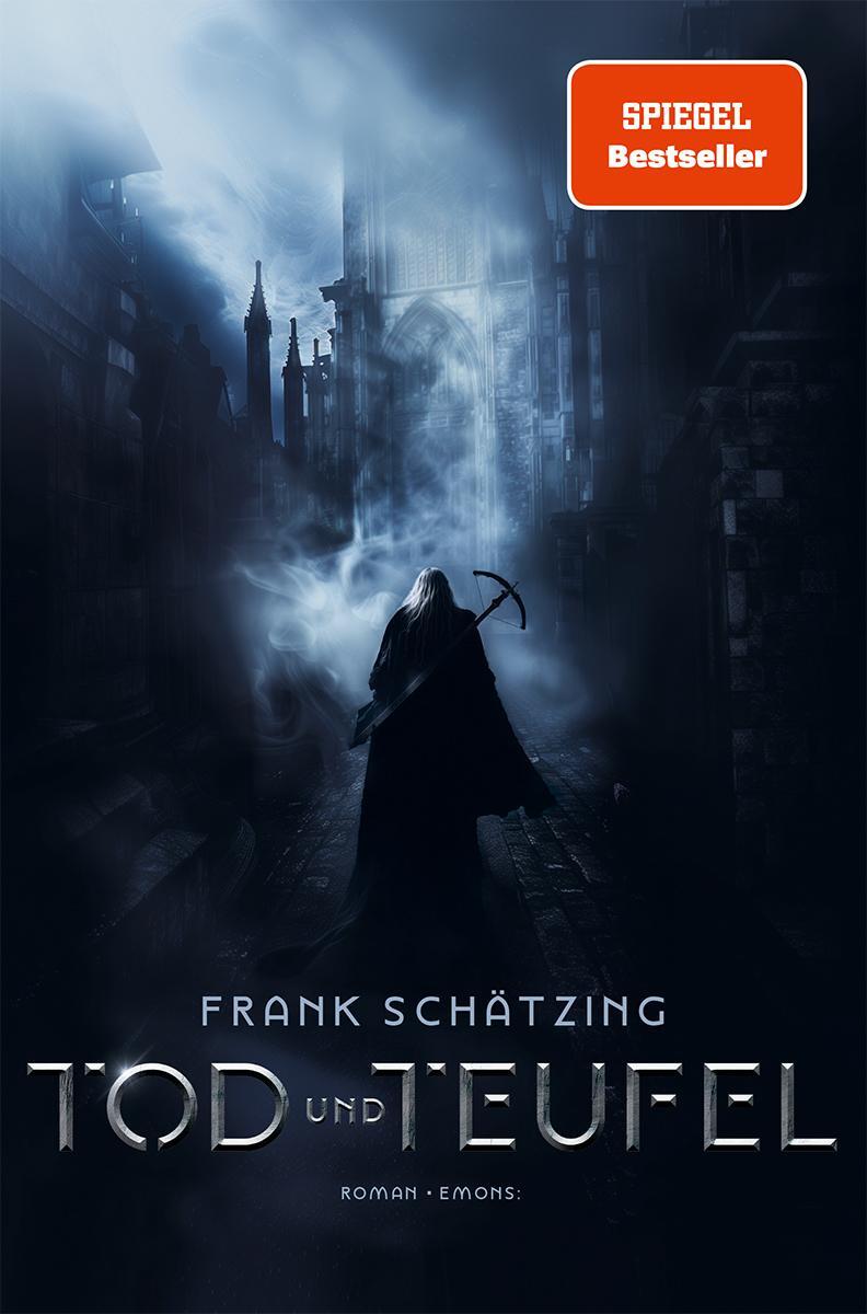 Cover: 9783740823269 | Tod und Teufel | Roman | Frank Schätzing | Buch | 528 S. | Deutsch