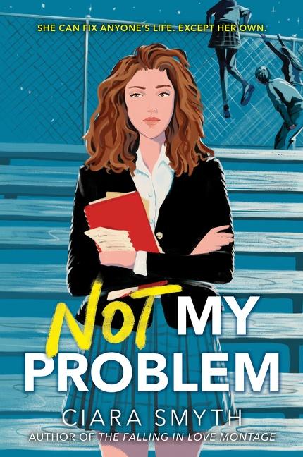 Cover: 9780062957153 | Not My Problem | Ciara Smyth | Taschenbuch | Kartoniert / Broschiert