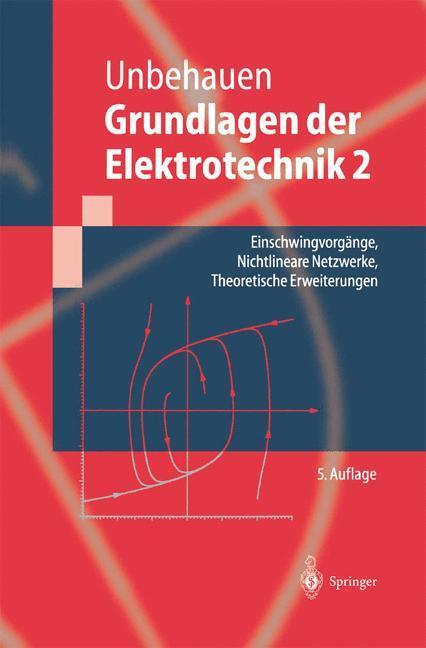 Cover: 9783540660187 | Einschwingvorgänge, Nichtlineare Netzwerke, Theoretische Erweiterungen