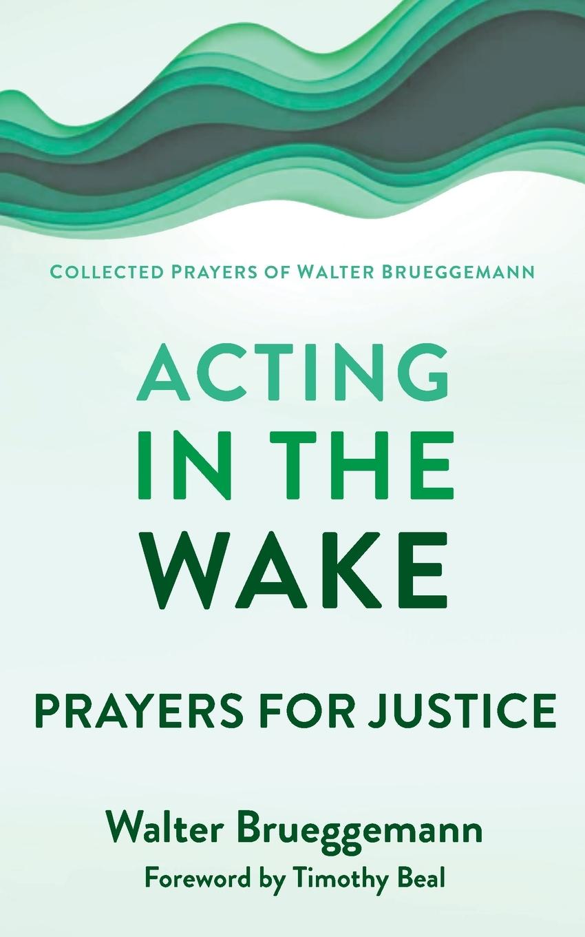 Cover: 9780664266165 | Acting in the Wake | Walter Brueggemann | Taschenbuch | Englisch