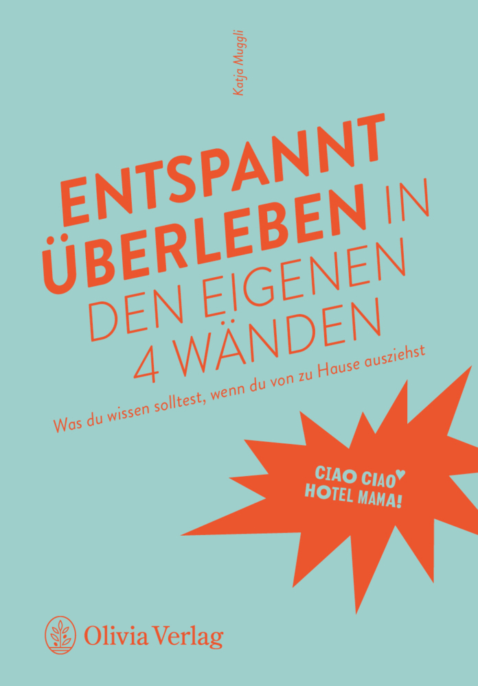 Cover: 9783982153063 | Entspannt überleben in den eigenen 4 Wänden | Katja Muggli | Buch