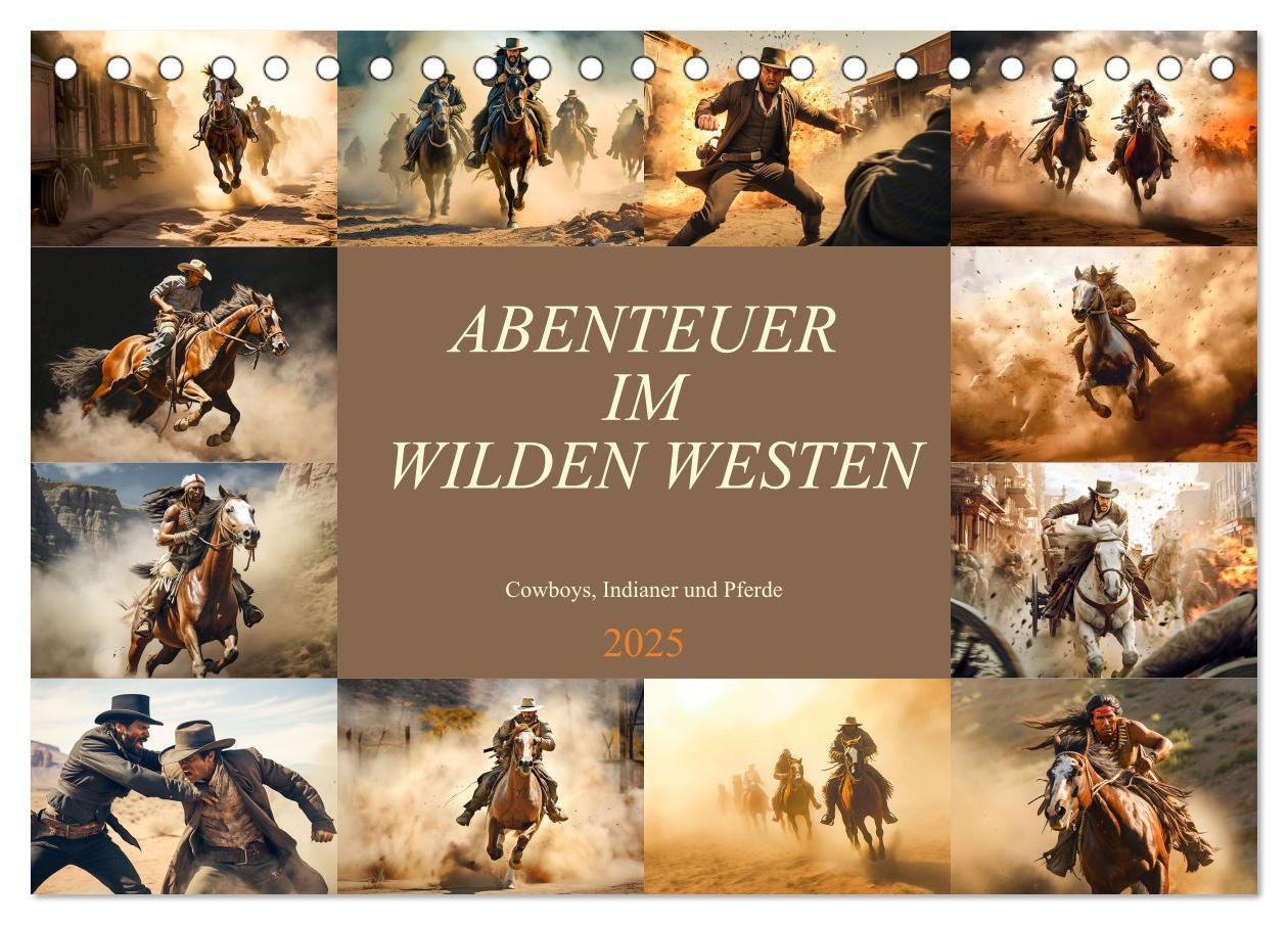 Cover: 9783383889936 | Abenteuer im Wilden Westen (Tischkalender 2025 DIN A5 quer),...