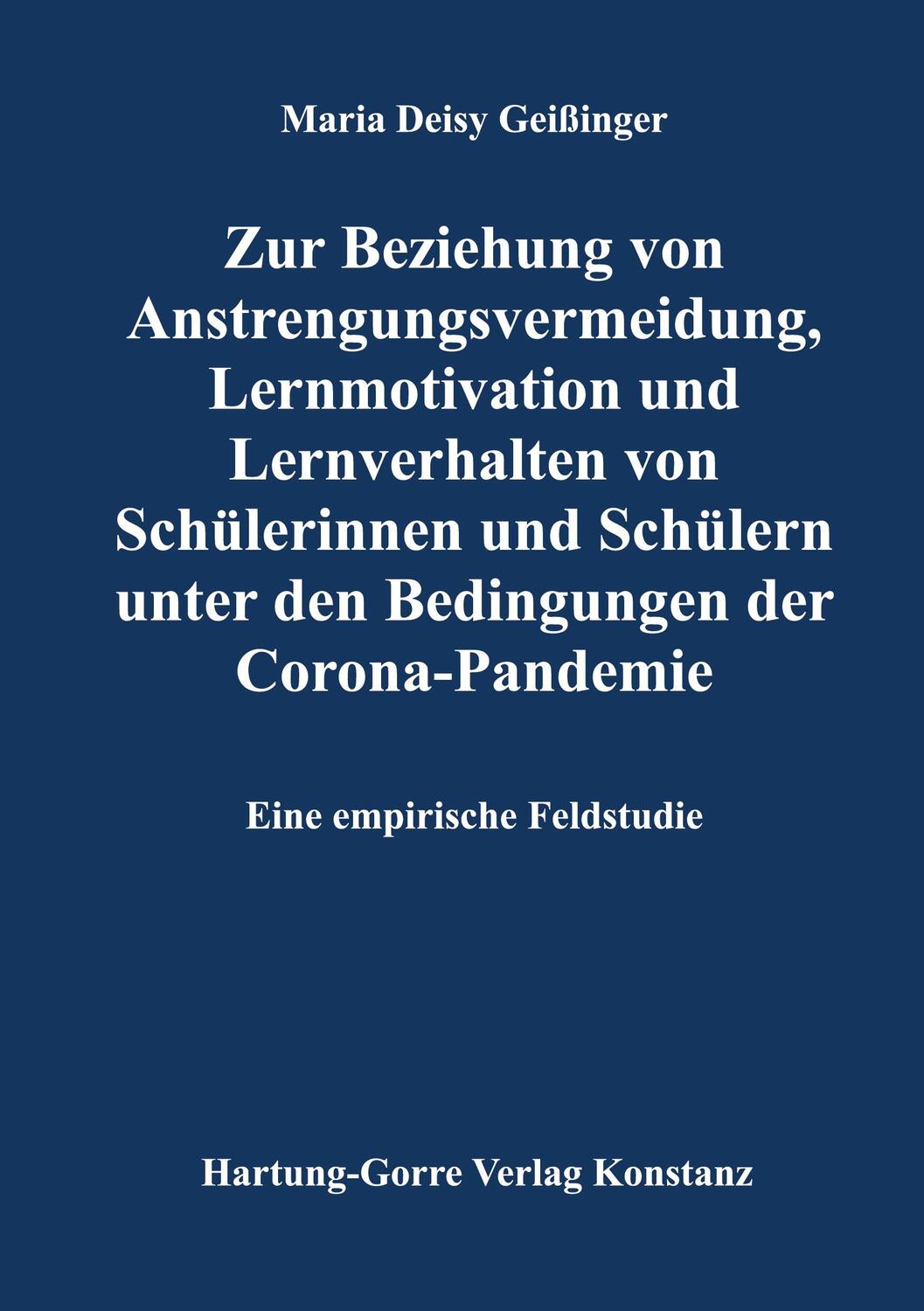 Cover: 9783866287440 | Zur Beziehung von Anstrengungsvermeidung, Lernmotivation und...