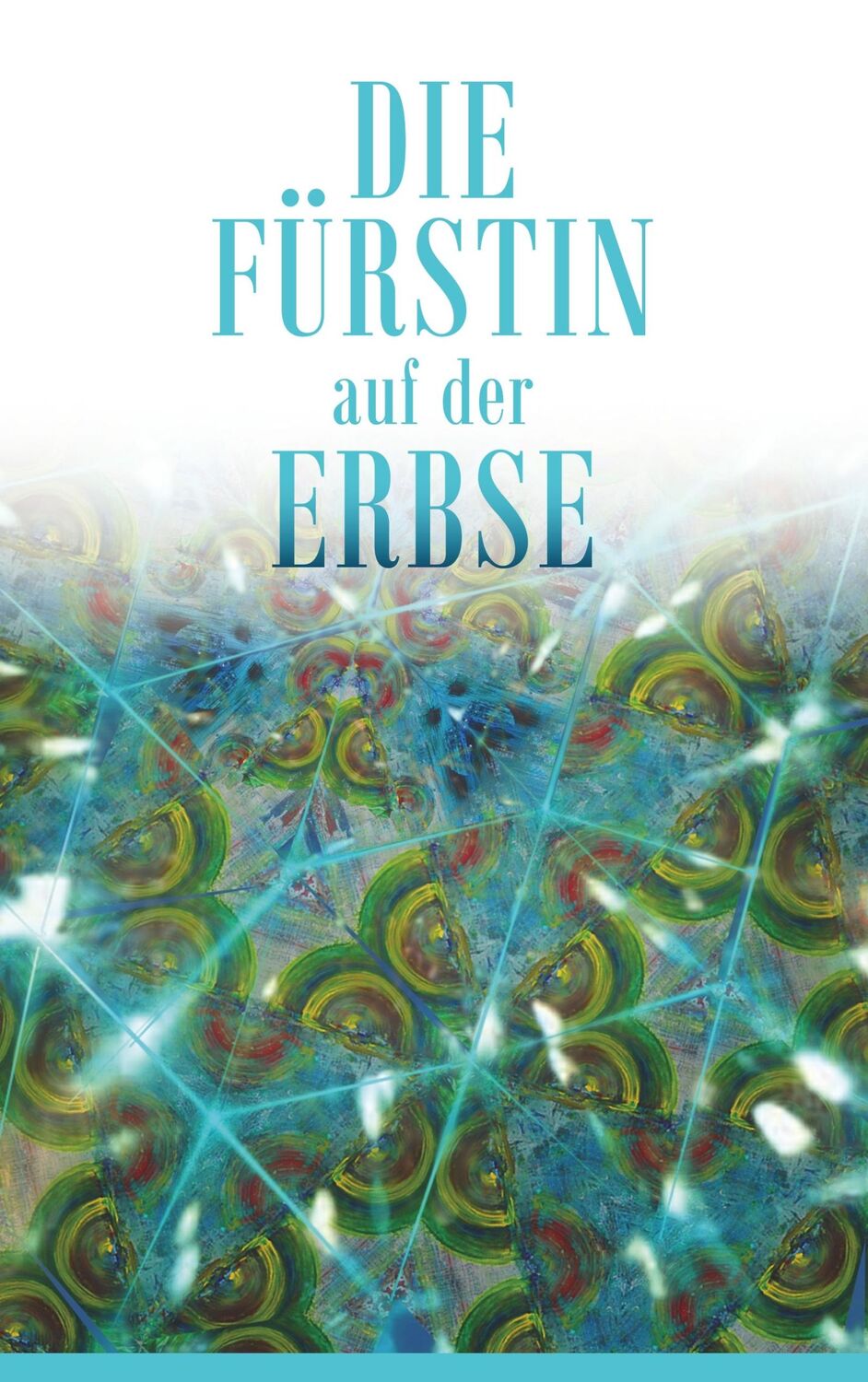 Cover: 9783746039602 | Die Fürstin auf der Erbse | Corsina Fürst | Taschenbuch | Paperback