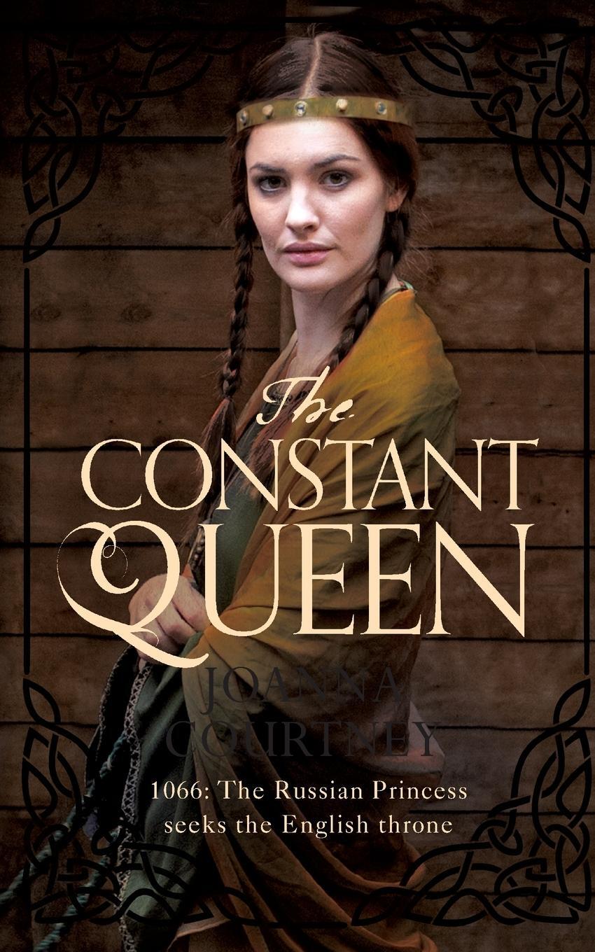 Cover: 9781447281078 | The Constant Queen | Joanna Courtney | Taschenbuch | Paperback | 2016