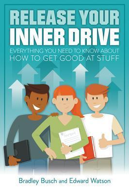 Cover: 9781785831997 | Release Your Inner Drive | Bradley Busch | Taschenbuch | Englisch