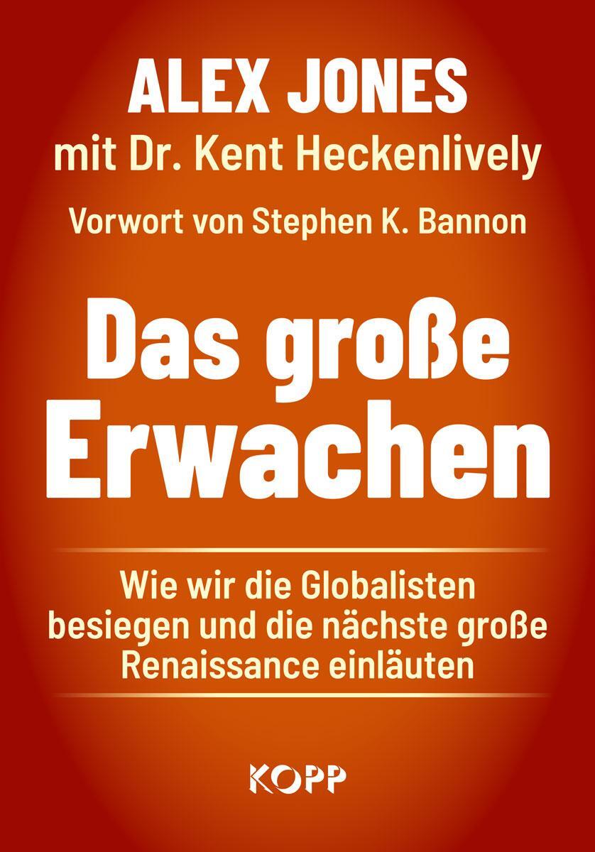 Cover: 9783989920149 | Das große Erwachen | Alex Jones (u. a.) | Buch | 480 S. | Deutsch