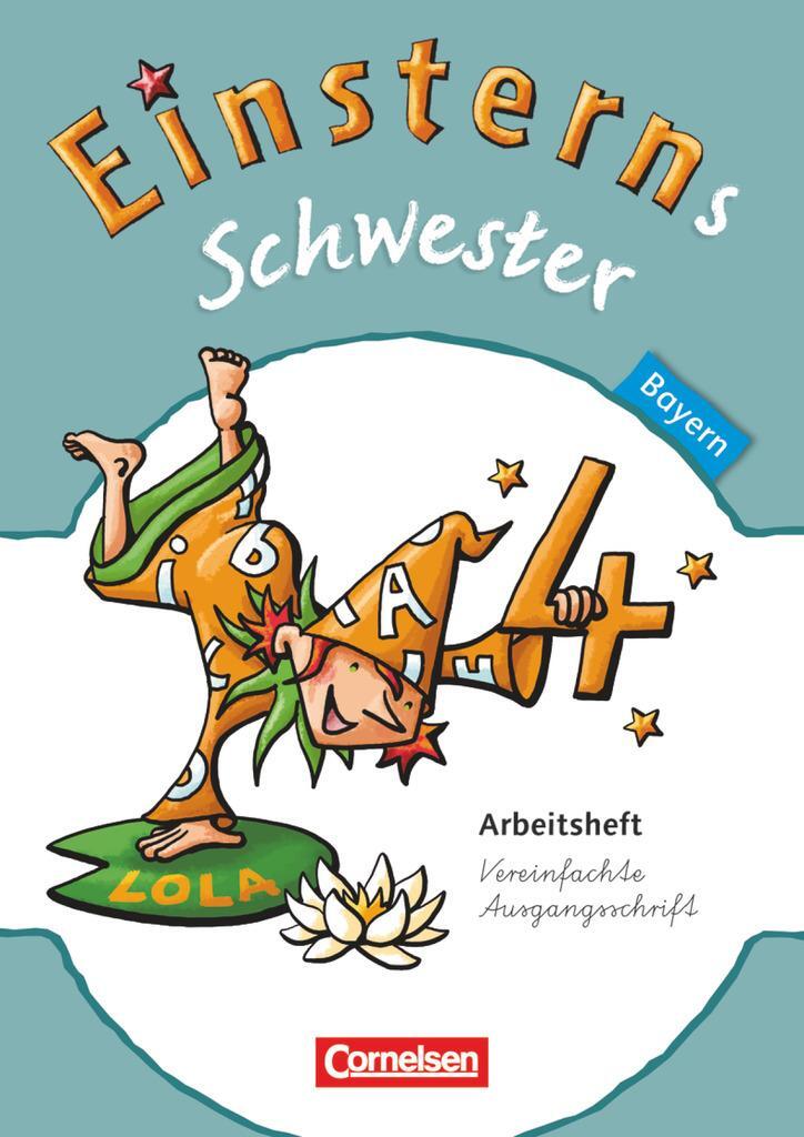 Cover: 9783060836116 | Einsterns Schwester 4. Jahrgangsstufe. Arbeitsheft Bayern | Jutta Sorg