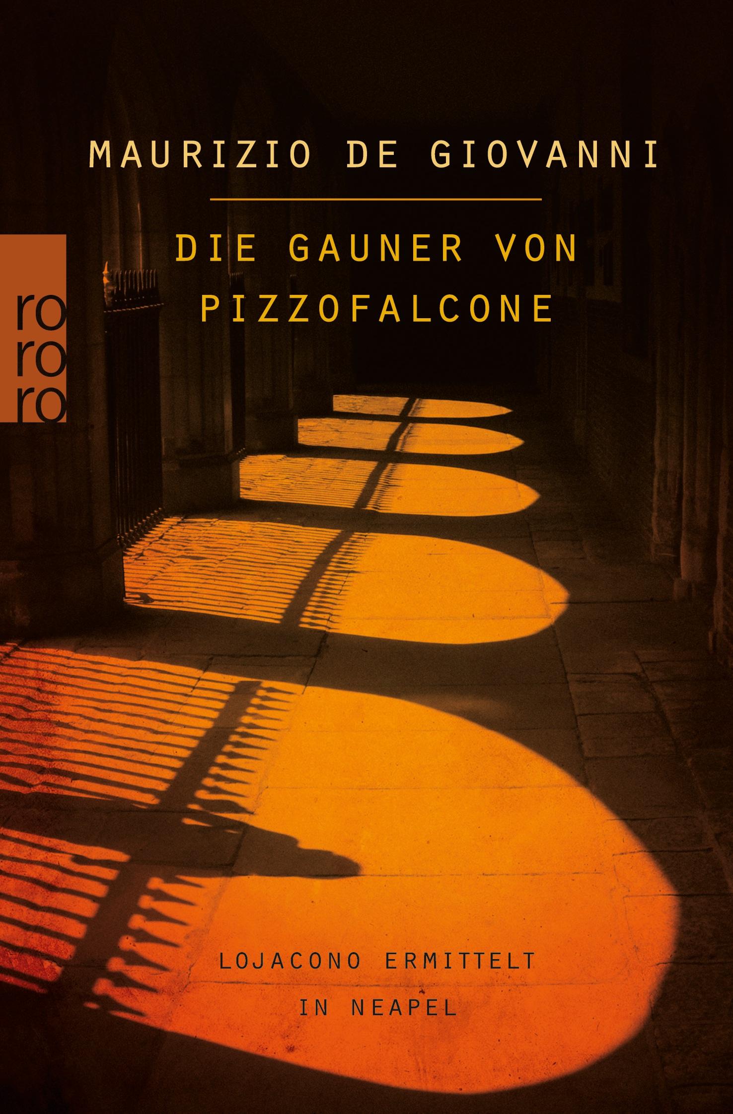 Cover: 9783499268397 | Die Gauner von Pizzofalcone: Lojacono ermittelt in Neapel | Giovanni