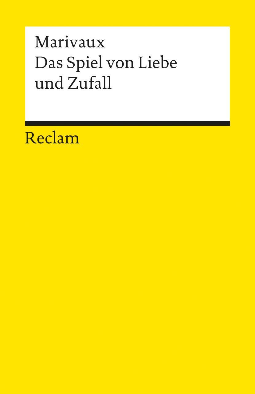 Cover: 9783150086049 | Das Spiel von Liebe und Zufall | Komödie in drei Akten | Marivaux