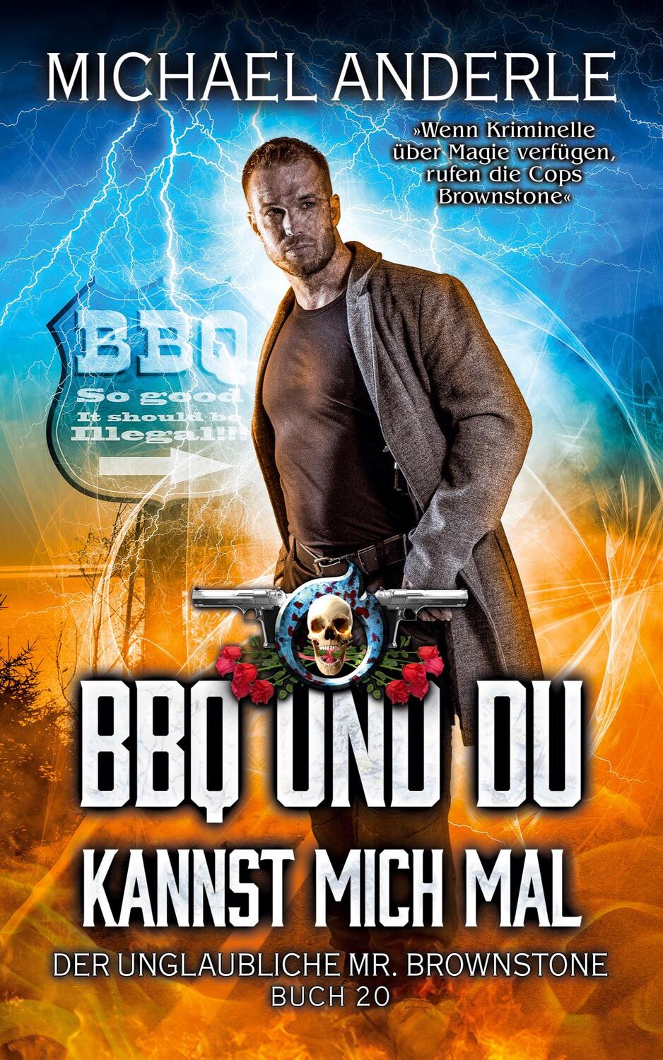 Cover: 9798893540802 | BBQ und du kannst mich mal | Michael Anderle | Taschenbuch | Paperback