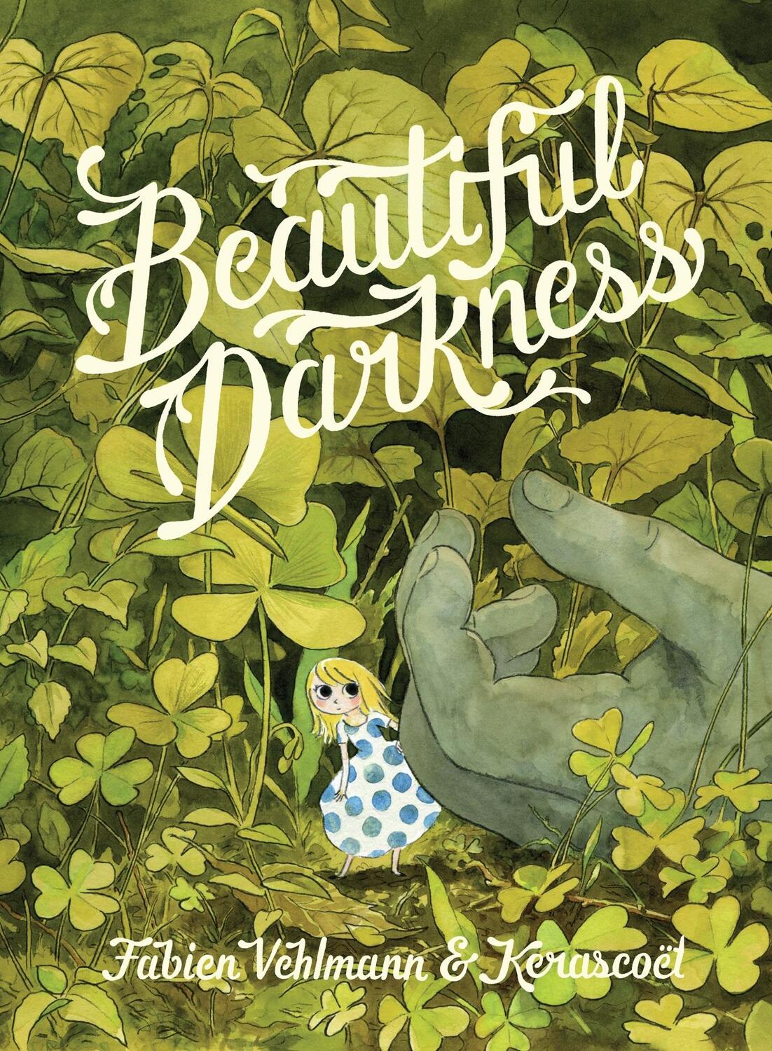 Cover: 9781770463363 | Beautiful Darkness | Fabien Vehlmann (u. a.) | Taschenbuch | Englisch