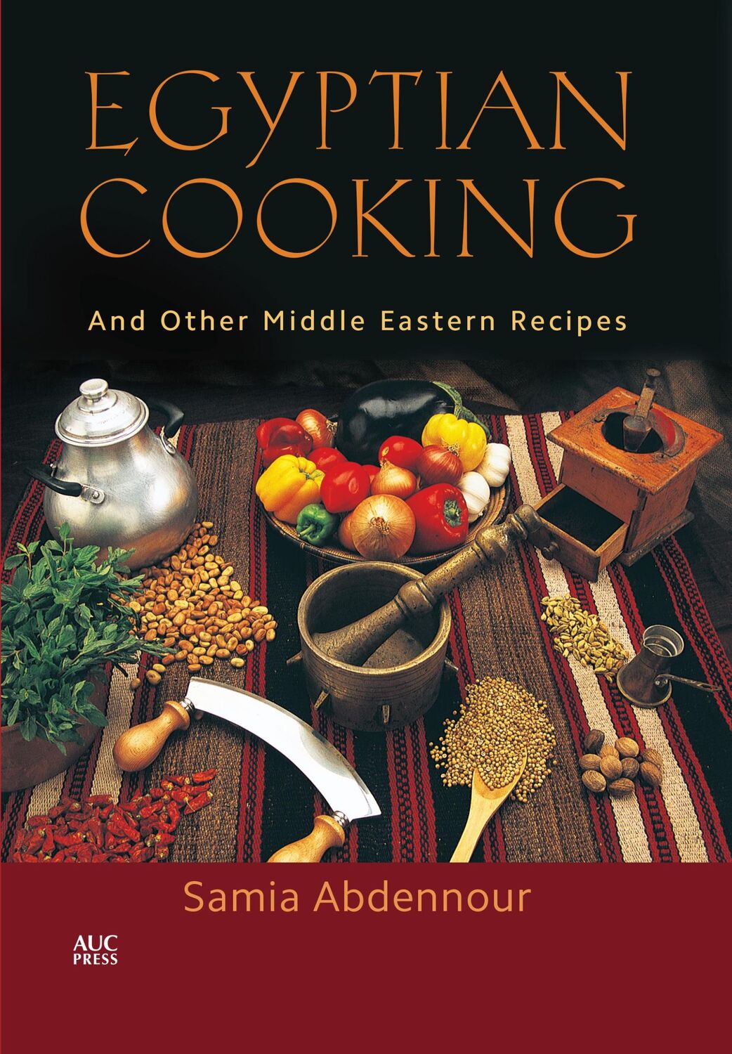 Cover: 9789774167119 | Egyptian Cooking | And Other Middle Eastern Recipes | Samia Abdennour