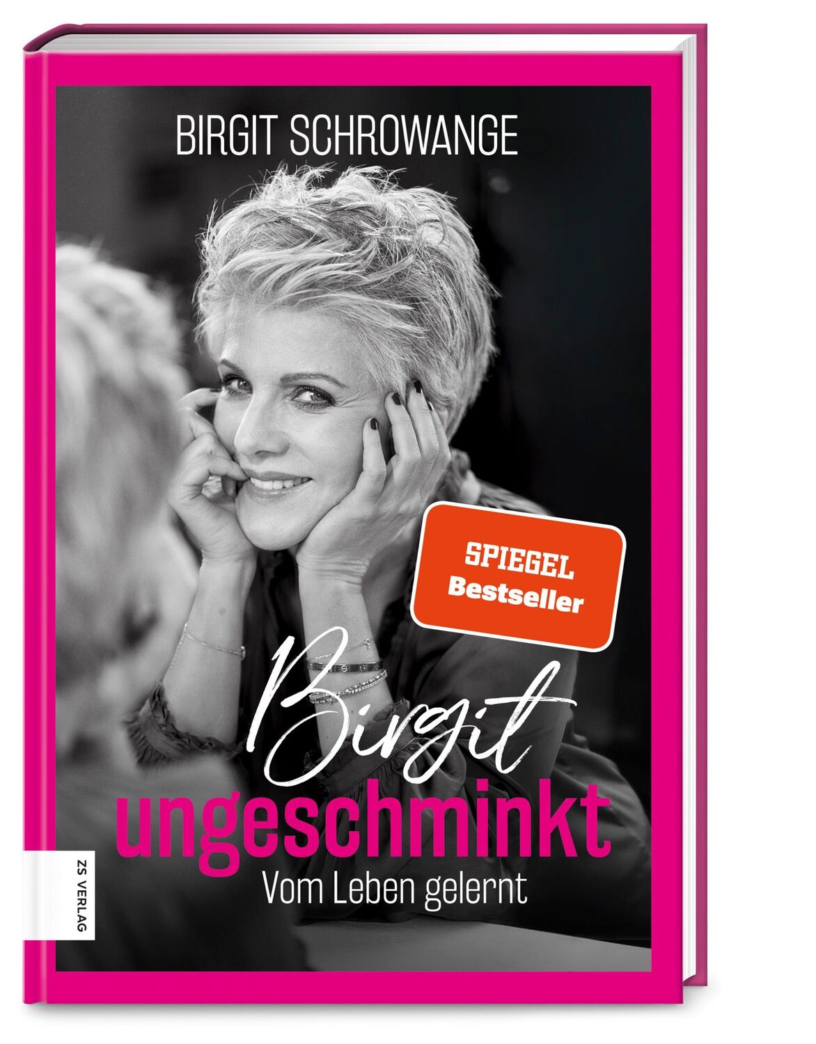 Cover: 9783965840188 | Birgit ungeschminkt | Vom Leben gelernt | Birgit Schrowange | Buch