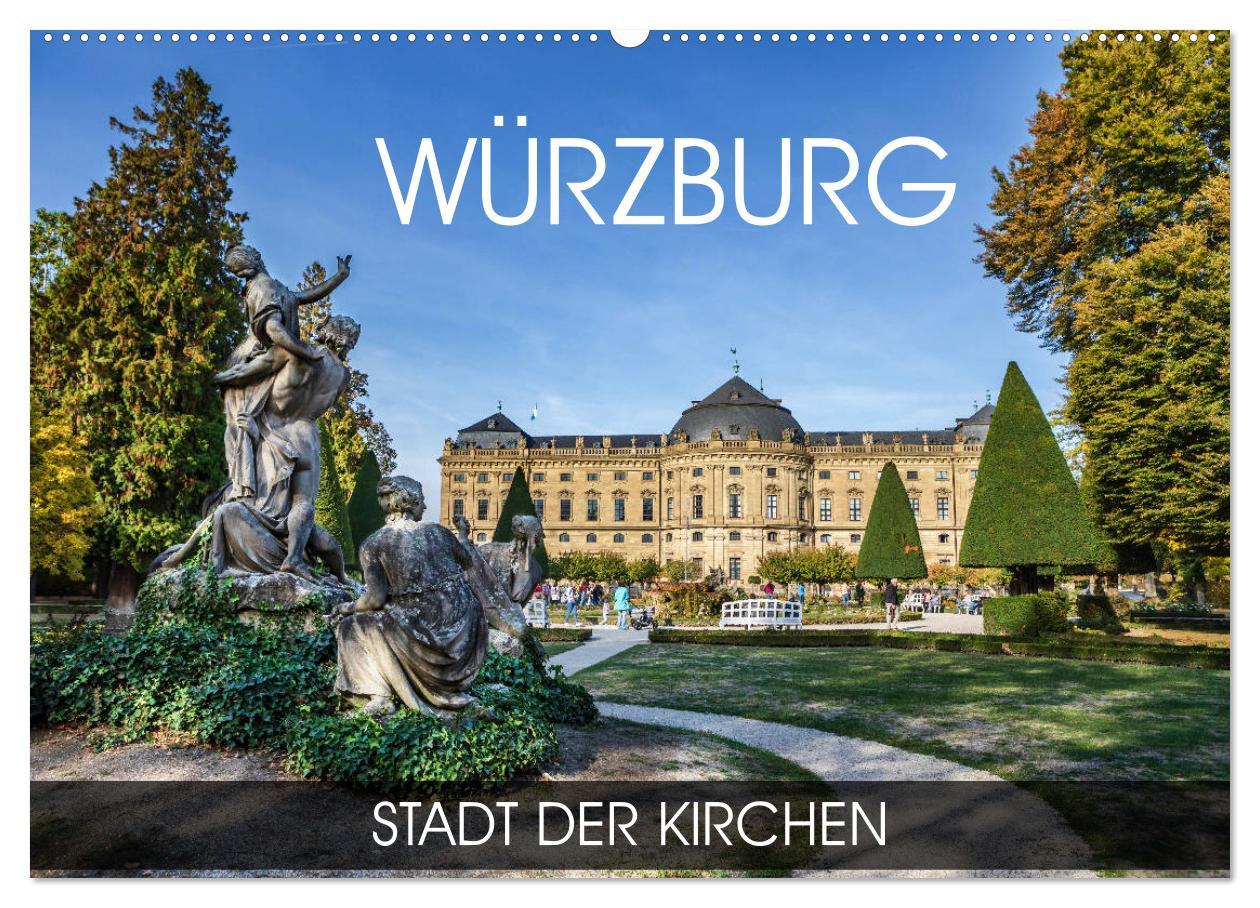 Cover: 9783435224746 | Würzburg - Stadt der Kirchen (Wandkalender 2025 DIN A2 quer),...