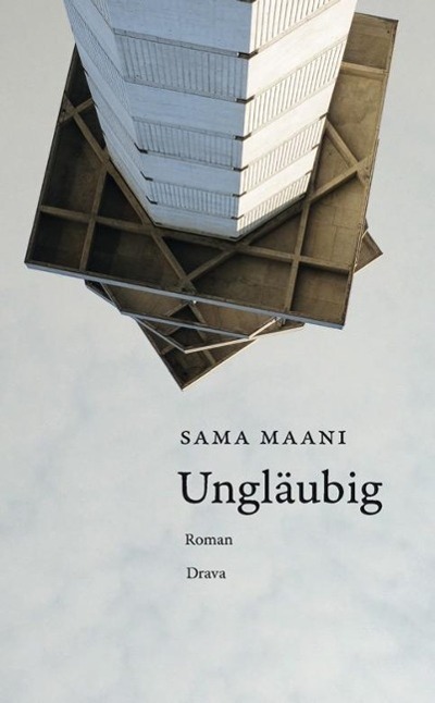 Cover: 9783854357339 | Ungläubig | Roman | Sama Maani | Buch | 160 S. | Deutsch | 2014