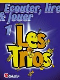 Cover: 9789043107297 | Écouter, lire, jouer vol.1 - Les Trios pour 3 clarinettes (frz)...